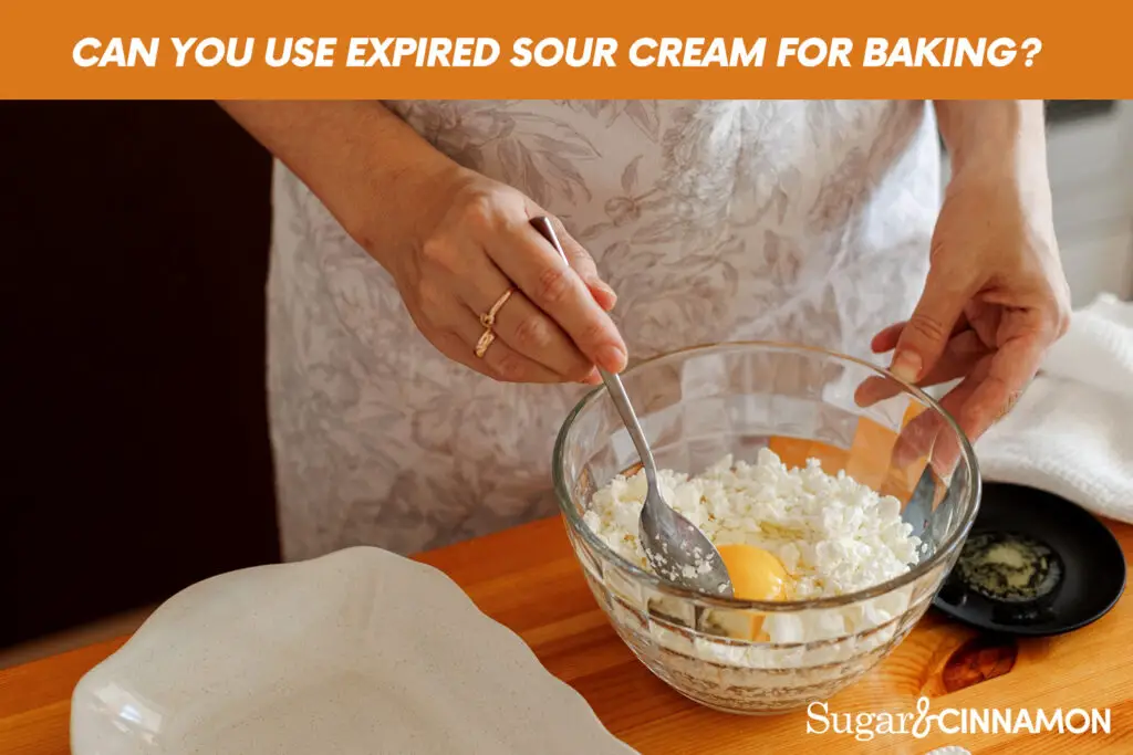 Can You Use Expired Sour Cream For Baking?