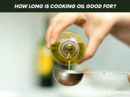 How Long Is Cooking Oil Good For