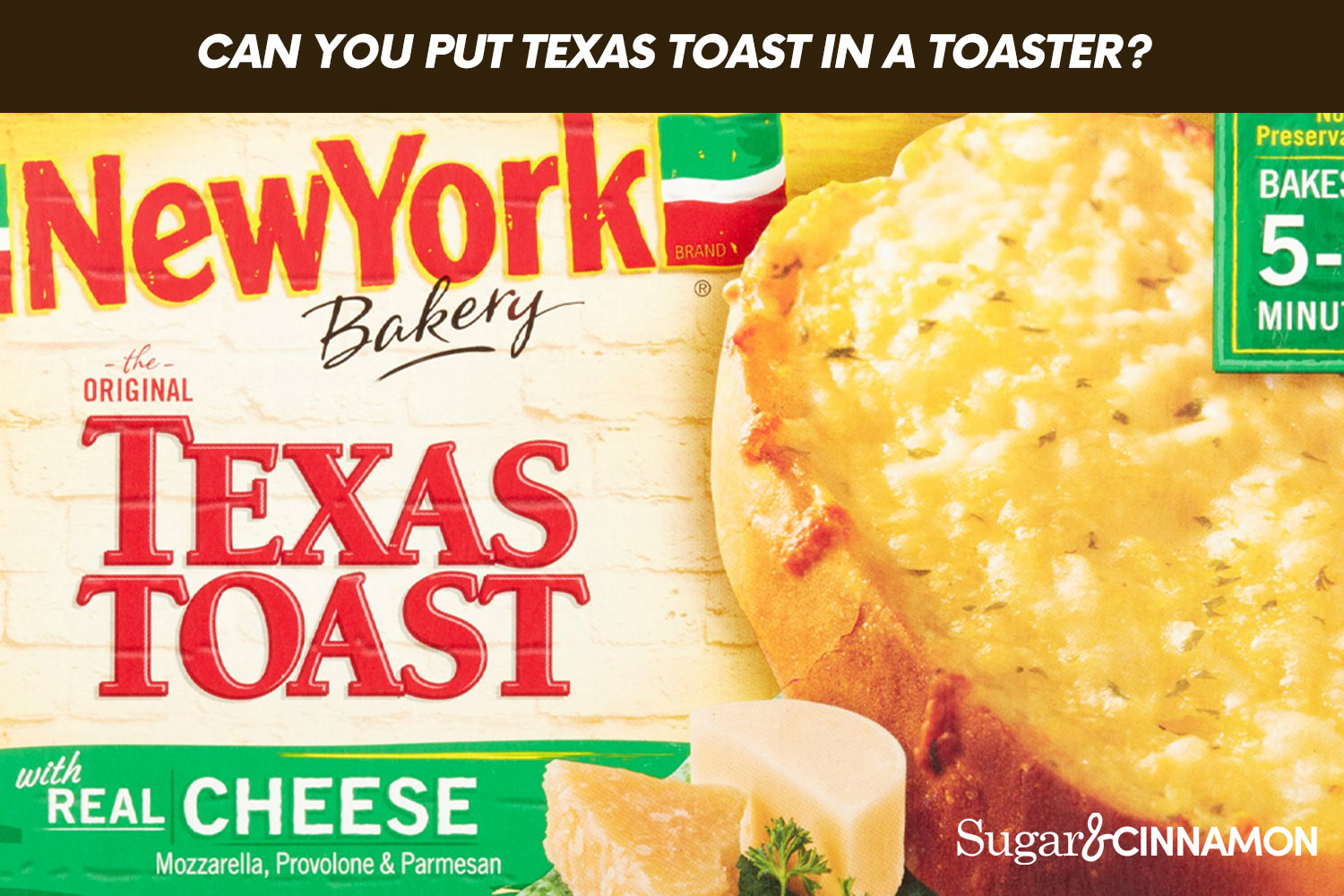 Can You Put Texas Toast In A Toaster?