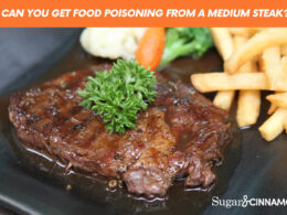 Can You Get Food Poisoning From A Medium Steak?